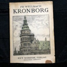 Fr. Weilbach, Kronborg