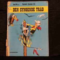 Morris – Goscinny, Lucky Luke - Den syngende tråd