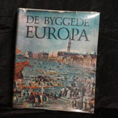 Jacques Boudet - Edmond Pognon, De byggede Europa