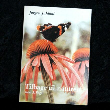 Jørgen Juhldal, Tilbage til naturen med A. Vogel