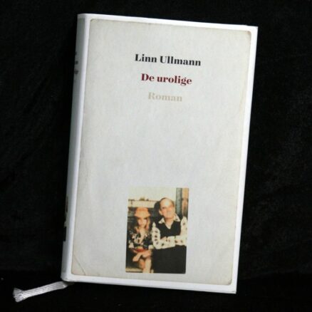 Linn Ullmann, De urolige