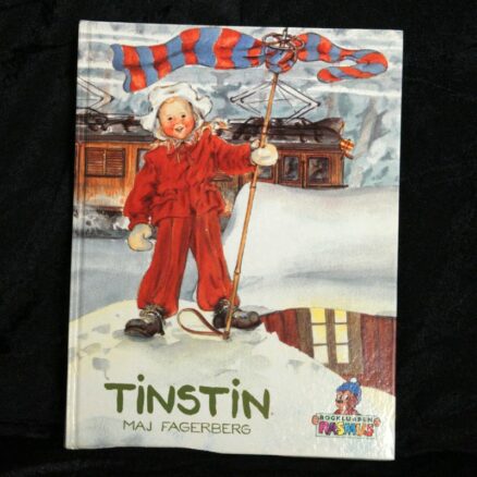 Maj  Fagerberg, Tinstin