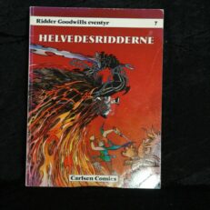 Ridder Goodwills Eventyr Nr. 7,  Helvededesridderne