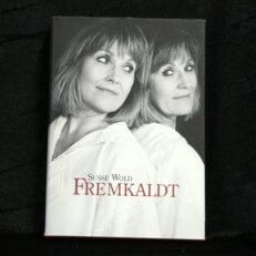 Susse Wold, Fremkaldt