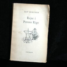 Leif Borthen, Rejse i Perons rige