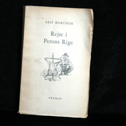 Leif Borthen, Rejse i Perons rige