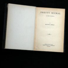 Maurus Jokai, Pretty Michal