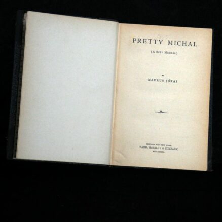 Maurus Jokai, Pretty Michal