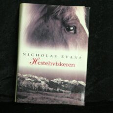 Nicholas Evans, Hestehviskeren