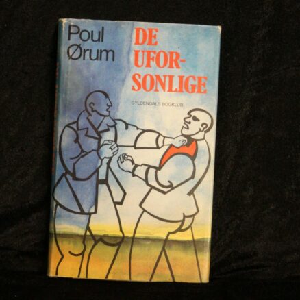 Poul Ørum, De uforsonlige