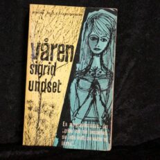 Sigrid Undset, Våren