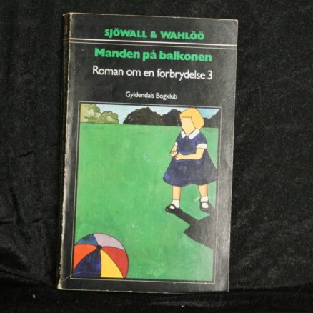 Sjöwall & Wahlöö, Manden på balkonen