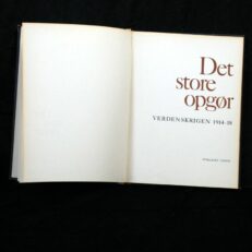 John Thorne, Det store opgør - Verdenskrigen 1914-18