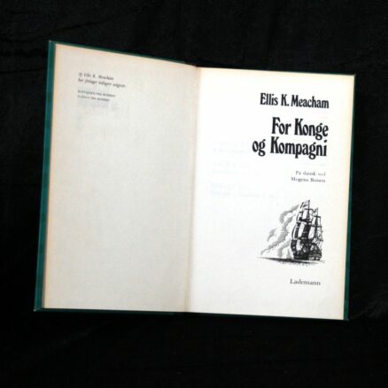 Ellis K. Meacham, For konge og kompagni - Image 2