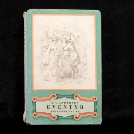 H.C. Andersens, Eventyr og historier – 1. bind