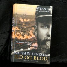 Tom Buk-Swienty, Kaptajn Dinesen - ild og blod