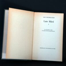 Jan Fridegård, Lars Hård - 2 del