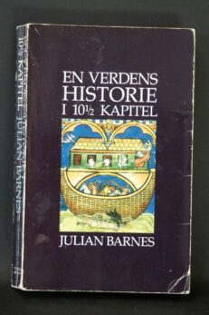 Julian Barnes, En verdenshistorie i 10 1/2 kapitel