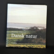 Michael Stoltze,  Dansk natur