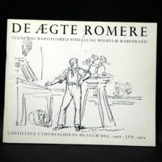 Bartolomeo Pinelli og Wilhelm Marstrand, De ægte romere