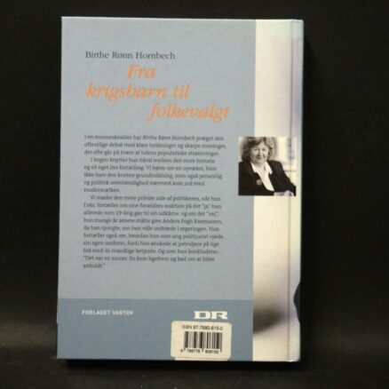 Birthe Rønn Hornbech, Fra krigsbarn til folkevalgt - Image 3