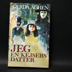 Gerda Achen , Jeg en kejsers datter