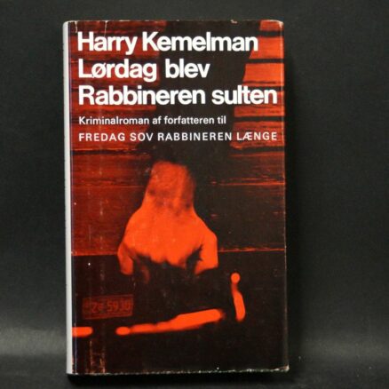 Harry Kemelman, Lørdag blev rabbineren sulten