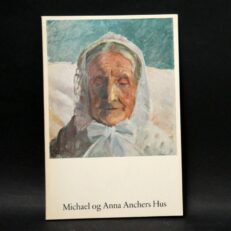 Michael og Anna Anchers Hus