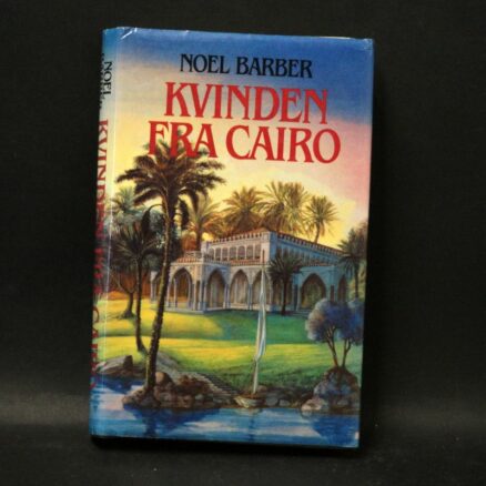 Noel Barber, Kvinden fra Cairo