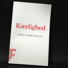 Anne Marie Pahuus, Kærlighed