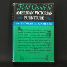 Thomas H. Ormsbee, Field Guide to American Victorian Furniture