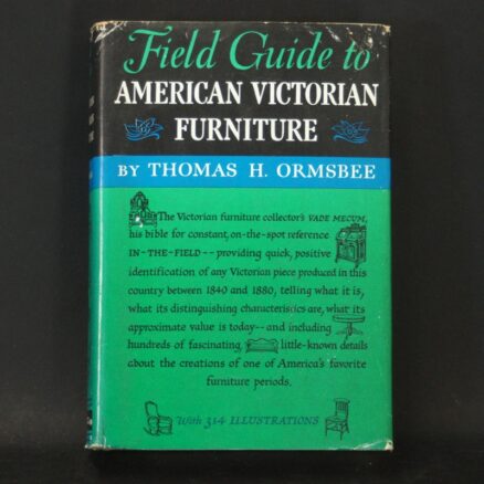 Thomas H. Ormsbee, Field Guide to American Victorian Furniture