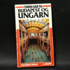 Hans Joakin Schultz, Turen går til Budapest & Ungarn