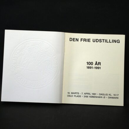 Jytte Nielsen, Den Frie Udstilling 100 år 1891-1991 + Fortegnelse