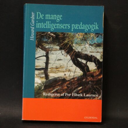 Howard Gardner, De mange intelligensers pædagogik
