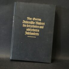 Max Goering, Italienische Malerei des sechzehnten Jahrhunderts