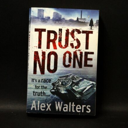 Alex Walters, Trust No One