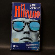 Kate Denver, El Hidalgo