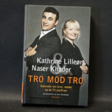 Kathrine Lilleør - Naser Khader, Tro mod tro