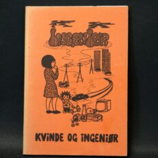Lis Grete Møller, Kvinde og Ingeniør