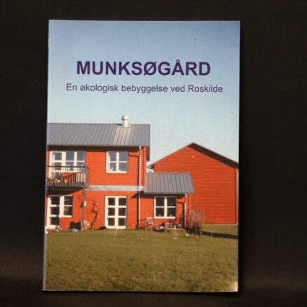 Inge Foldager, Munksøgård