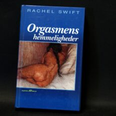 Rachel Swift, Orgasmens hemmeligheder
