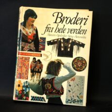 Mary Gostelow, Broderi fra hele verden