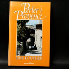 Erik Pouplier , Perler i Provence