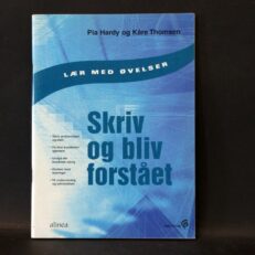 Pia Hardy & Kåre Thomsen,  Skriv og bliv forstået