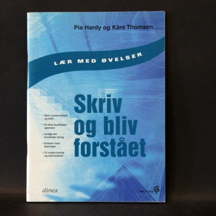Pia Hardy & Kåre Thomsen,  Skriv og bliv forstået