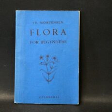 Th  Mortensen, Flora for begyndere