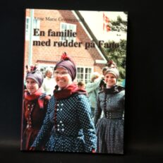 Anne Marie Grønnegaard, En familie med rødder på Fanø