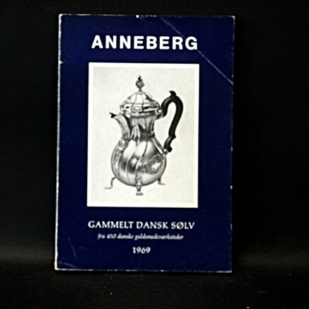Anneberg, Gammelt Dansk Sølv - Katalog 1969