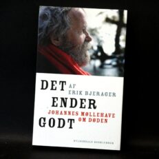 Erik Bjerager, Det ender godt